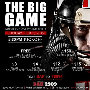 Free Deli Snack Bar Overhead Sound Drink Specials $3 $4 $5 $6  HD Flat Screen TV&apos;s Join us for The Big Game at BAR 2909