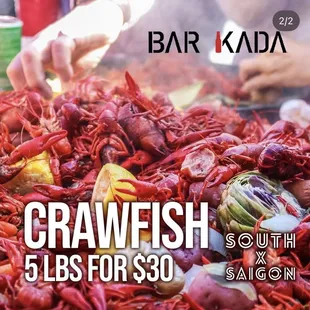 Crawfish special. Go early!