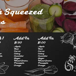 We now offer fresh squeezed juice options!
