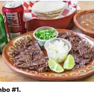 Combo #1: 
1 lb of Barbacoa (beef cheek) , large 32 oz menudo , 15ct tortillas , 2- 12 oz drinks