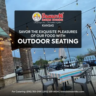 Have a Wonderful dining experience with our Outdoor Dining.