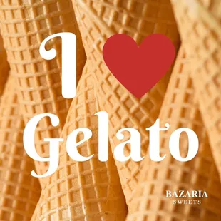 i love gelato