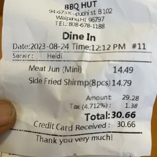 What I was charged for a mini meat Jun and side 8pc fried shrimp .
