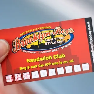 We have a sandwich club!  Buy 9 and the tenth is on us!