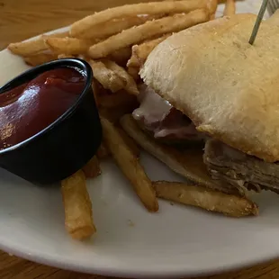 The Cuban Sandwich and fries.