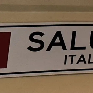 a sign for salute italy