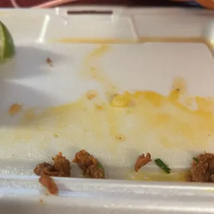 So much grease the Tacos  fall apart