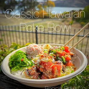 Benicia Poke Co.'s Classic Hawaiian Poke Bowl was AMAZING!!!
