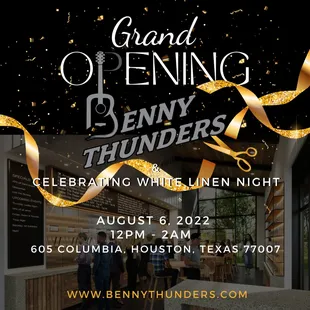 the grand opening of benny thunders