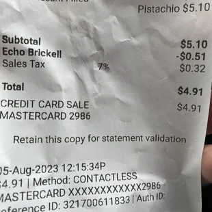 receipt depicts price of $5.10 while on the board where they list their featured products it was 4.60