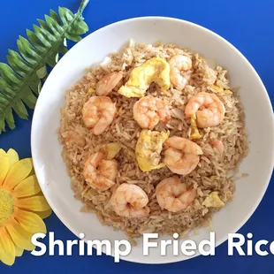Now serving Shrimp Fried Rice