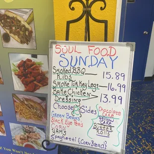 Soul food SUNDAY menu it didn't stop it gets better every time