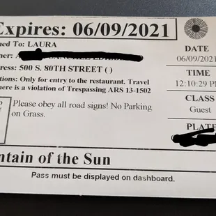 Placard you receive at the entrance gate