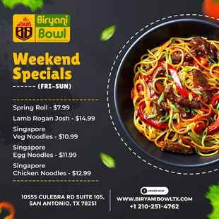 Increase the flavour of your weekend
WEEKEND SPECIALS at your Biryani Bowl
Available only from Fri - Sun