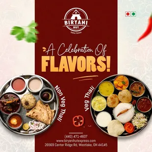 Indulge in a symphony of flavors!  Explore our Veg &amp; Non-Veg Thalis, a delicious celebration for every palate.