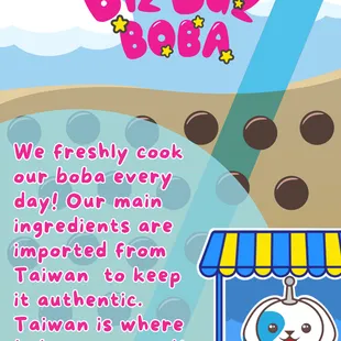 We have authentic, imported ingredients to craft the tastiest boba in town!