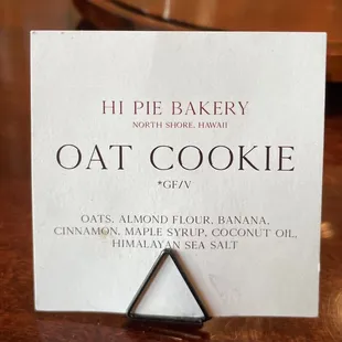 Bakery Item - Oat Cookie ingredients from HI Pie Bakery - Gluten Free &amp; Vegan  (06/06/23)