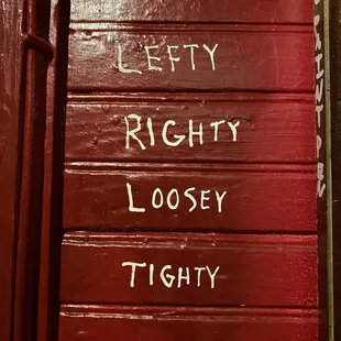 lefty righty loosey tighty