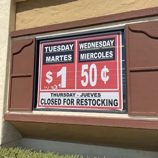 Tuesday $1/ Wednesday.50 cents