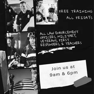 Every Friday FREE training for law enforcement, military, veterans, first responders, and teachers! We value our community! Come join us!