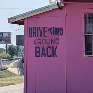 Drive Thru around back