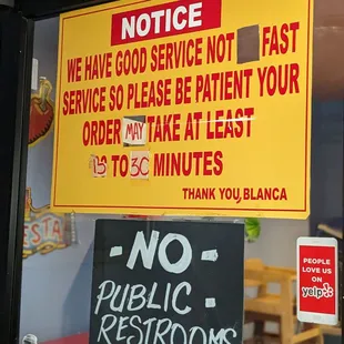 It could take 15 to 30 minutes for them to prepare your food. Be patient!