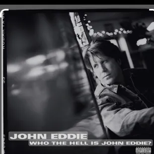 john eddie who the hell is john eddie?