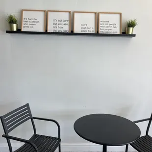 More seating.  Cute quotes