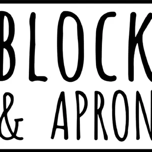 Block &amp; Apron