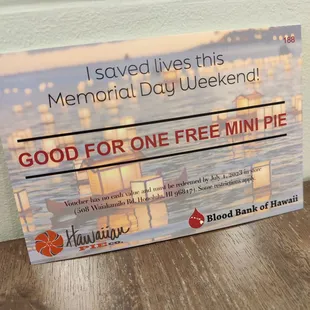 5-28-23 Get a free mini pie at Hawaiian Pie Company when you donate this Memorial Day weekend!