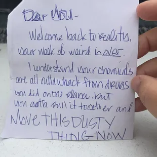 Today I found this love note on my windshield. When I enquired within, I got a mouthful of hateful indecency from the proprietor.