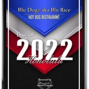 Voted Best Hot Dog Restaurant for 2022 by Honolulu Rewards Program.. It's Just the beginning