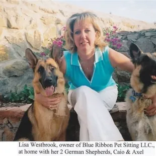 Lisa Westbrook Owner Blue Ribbon Petsitting LLC with Axel &amp; Caio