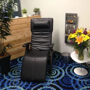 Come early for your appointment, and relax in the zero-gravity recliner.