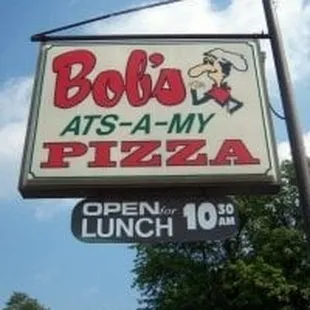 a sign for bob&apos;s at - a - my pizza