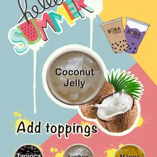Hello summer We are now offering coconut jelly All of fruity flavored jelly goes very well with fruit teas