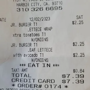 Char Broiled Jr Burgers are like most places regular ones !