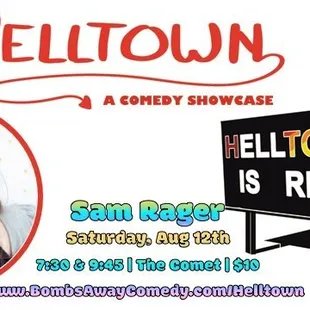 Helltown a Comedy Showcase w/ Sam Rager; featuring Alex Leeds, Tennah McDonald, and Ian Squintz