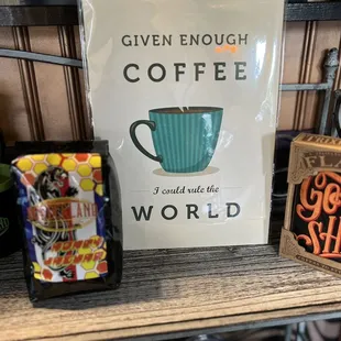 Coffee gets me going. Good coffee, that is!