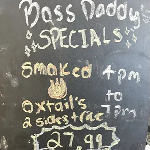 Smoked Oxtails when they have them are fantastic