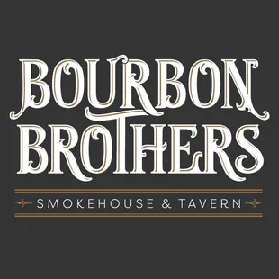 Bourbon Brothers Smokehouse &amp; Tavern. Follow us on Instagram and Facebook @bourbonbrossmokehouse