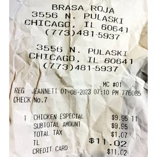 Total 11.02$ 1/4 Chicken Special (w/rice beans &amp; salad) @ Brasa Roja. Columbian Cuisine 3556 N Pulaski Rd, Chicago, IL . Cool!