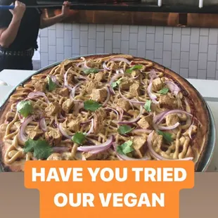 We offer Gluten Free Cauliflower Crust and house-made vegan cheese