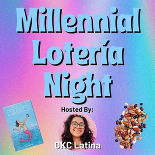 Millennial Loteria once a month! Hosted by OKC Latina. Check social media for schedule updates.