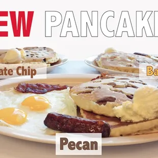 Chocolate Chip Pancakes, Banana Pancakes, Pecan Pancakes