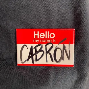 Name tag pin I bought from Brotique