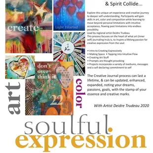 Artfully Expressive, Creativity, Spirited &amp; Soulful Art