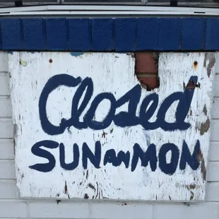 Closed sun and mon