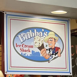 a sign for bubba's ice cream shack