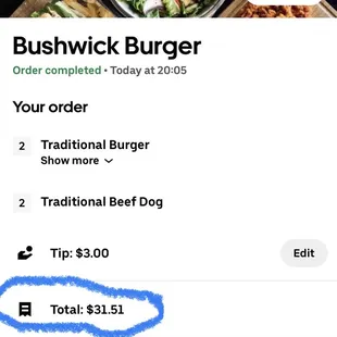 2 burgers, 2 fries, 2 hot dogs, and a $3.00 tip for $31.51... You get what you pay for.. Food for thought fellow foodies